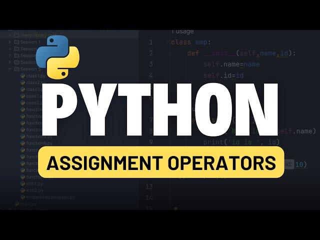 Python for Automation Testing Tutorial 11 - Python Assignment Operators