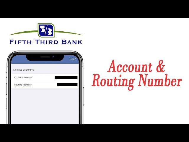 How To View Your Account/Routing Number | Fifth Third Mobile App