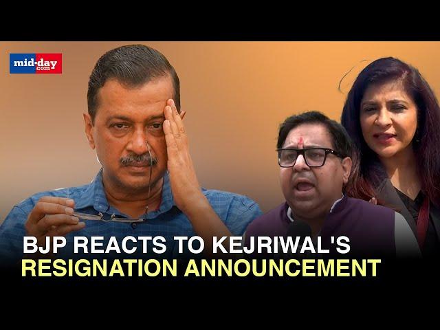 BJP reacts to Arvind Kejriwal's resignation announcement, calls it a PR stunt