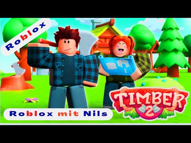 3 Roblox Timber 2  Gameplay Letsplay Fungame Johnny Friends Gaming deutsch 2024 Nils Sistorian 