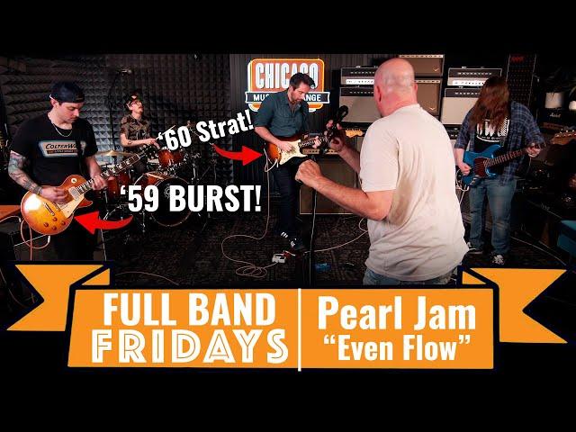 "Even Flow" Pearl Jam | CME Full Band Fridays