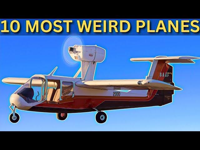 10 Most Odd Planes in the Sky