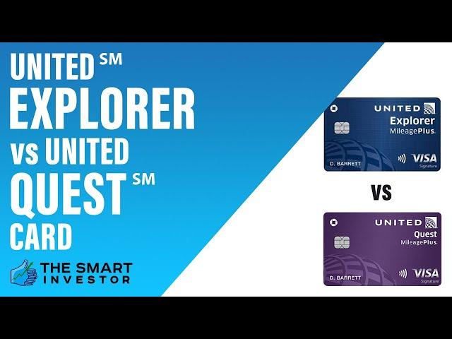 United Explorer vs United Quest: Which Is Best For You?