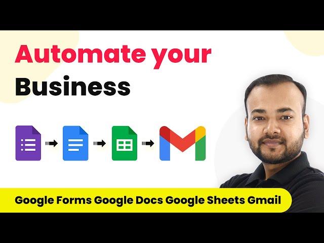 How to Automate your Business with Google Forms, Google Docs, Google Sheets and Gmail