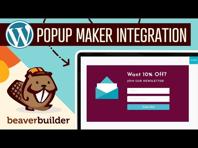 Popup Maker Integration for Beaver Builder: Add Popups to WordPress Websites