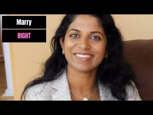 Why marrying right is IMPORTANT for a Working Women?