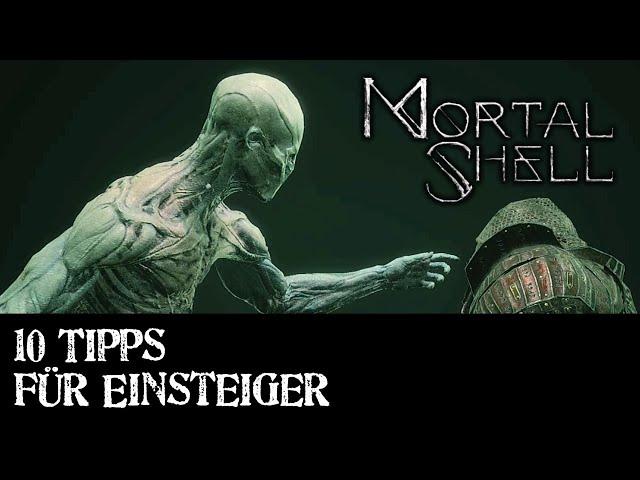 Mortal Shell  10 Tipps für Einsteiger