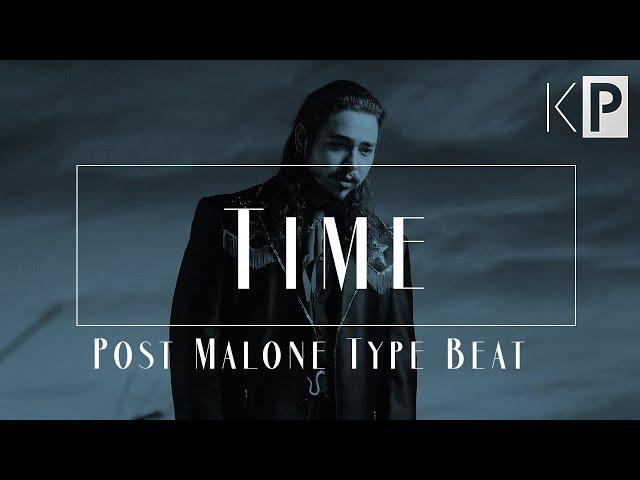 Emotional Post Malone Type Beat 2018 | "Time"