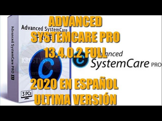 ️ Como DESCARGAR Advanced SystemCare PRO 13.4.0.245 FULL OPTIMIZADOR De PC y Juegos En Linea 2020