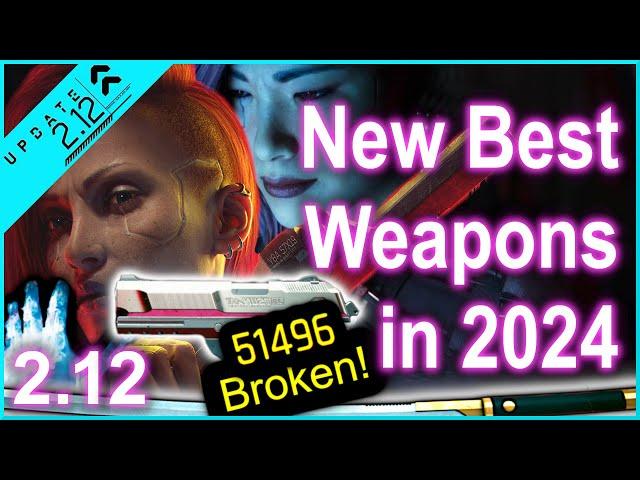 Cyberpunk 2077 - NEW Best Weapons 2024 - The Best Guns - Best Melee Weapons + Mods in version 2.12!