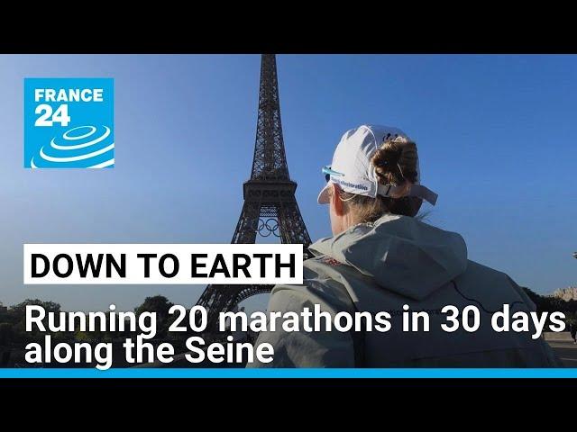 Meet the woman who ran 20 marathons in 30 days along the Seine • FRANCE 24 English