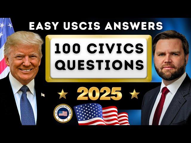 2025 U.S. Citizenship Test Official USCIS 100 Civics Exam Questions, Naturalization, Donald Trump