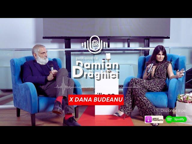 Dana Budeanu: Femeia esti tu