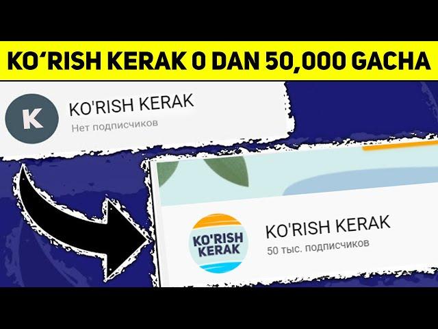 KO'RISH KERAK 50,000 OBUNACHI SARI YO'L