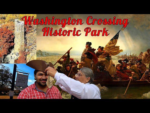 EXPLORE Washington Crossing Historic Park in Just ONE Day!