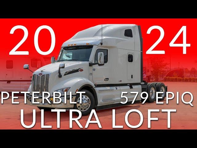 Peterbilt's Biggest Cabin Available | The 2024 Peterbilt 579 EPIQ Ultra Loft Edition