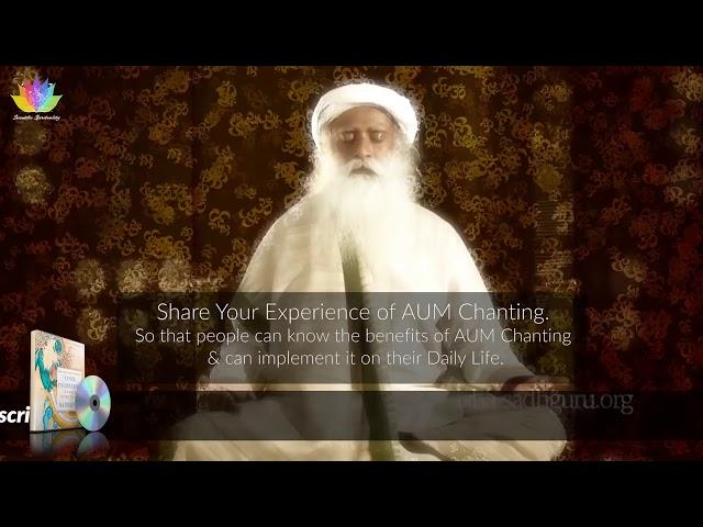 Sadhguru AUM Meditation Chanting 21 times daily