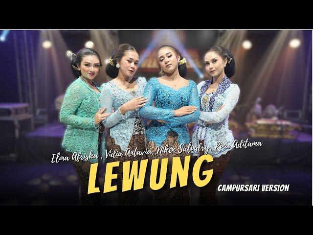 LEWUNG - (Niken salindry - Rina Aditama - Vidia antavia - Elma Afrisca) - Campursari Everywhere