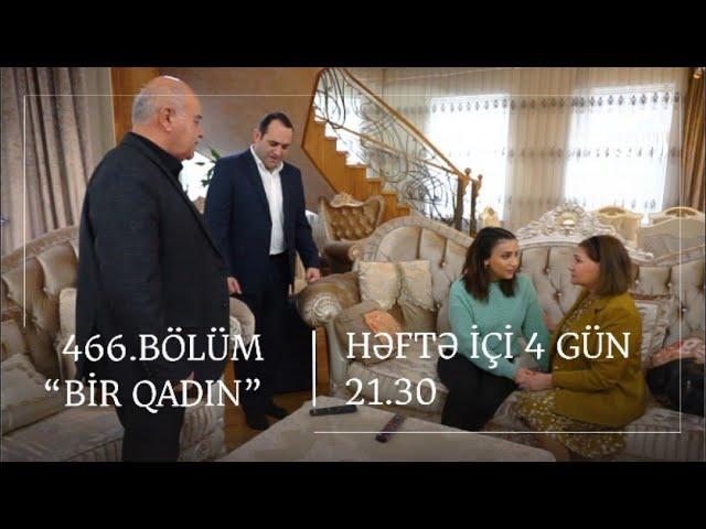 Bir Qadın 466. Bölüm