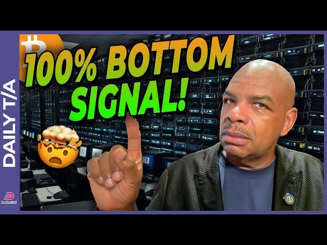 100% ACCURATE BITCOIN BOTTOM SIGNAL!?