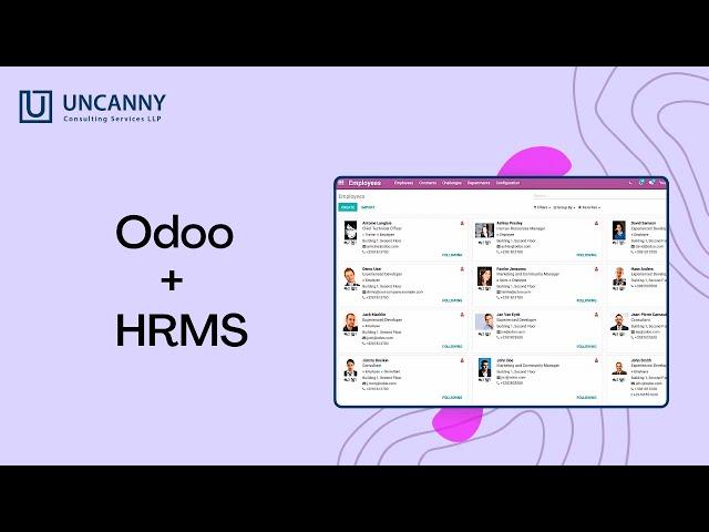 Build HRMS using Odoo at Uncanny Consulting Services