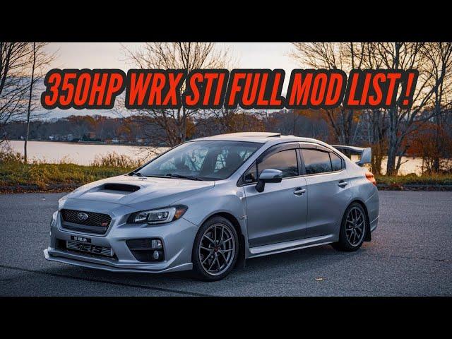 350 HP Subaru WRX STI MOD LIST OVERVIEW !