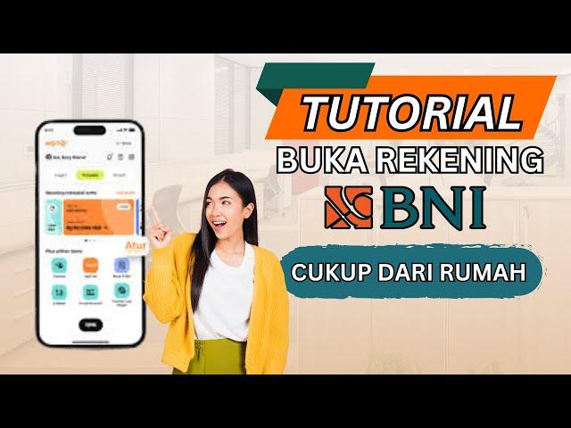 Cara Buka Rekening BNI Terbaru Secara Online || Buka Rekening BNI Via Wondr