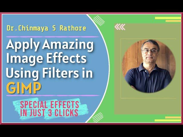 Apply Amazing Image Effects Using Filters in GIMP | Filters in GIMP |  GIMP Filters Tutorial