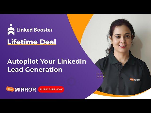 Linked Booster Introduction | Lifetime Deal | LinkedIn Lead Generation |  linkedin lead gen forms