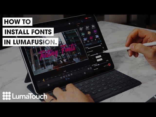 Import Fonts into Lumafusion - How to guide - Lumafusion Tutorial