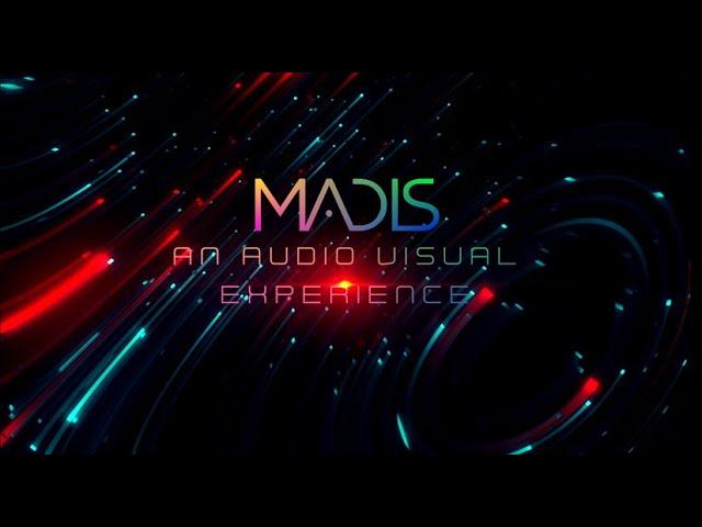 Madis - An Audio Visual Experience [4K]