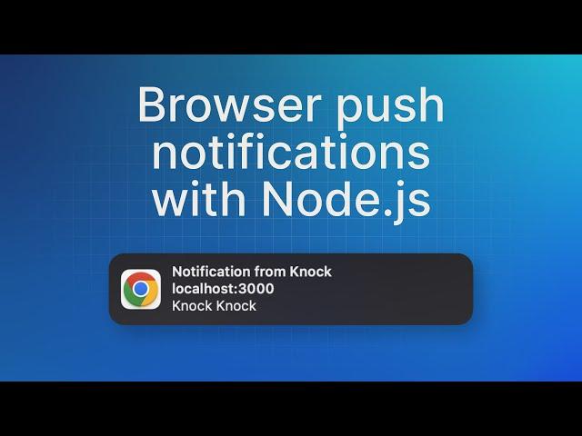 How to send browser push notifications from a Node.js app