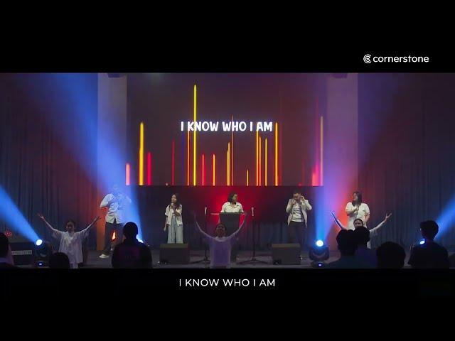 I Know Who I Am - Bethany Cornerstone Youth