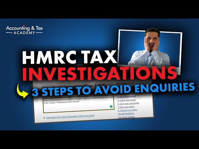 Self Assessment Tax Return UK - 3 Steps to Avoid a HMRC Tax Investigation