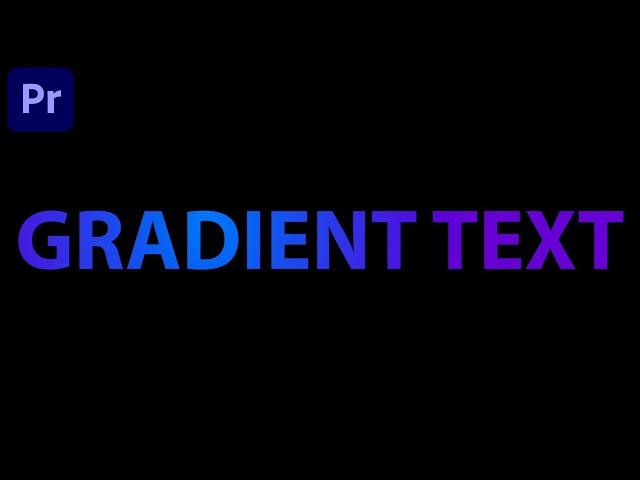 how to create a gradient text effect in premiere pro 2023