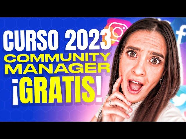 Cursos de Community Manager  GRATIS 2023 10 módulos