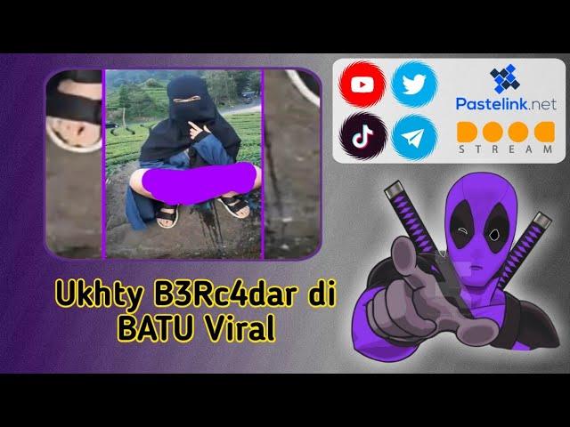 Ciwidey ukhty bercadar di batu VIRAL️ Cek deskripsi!!