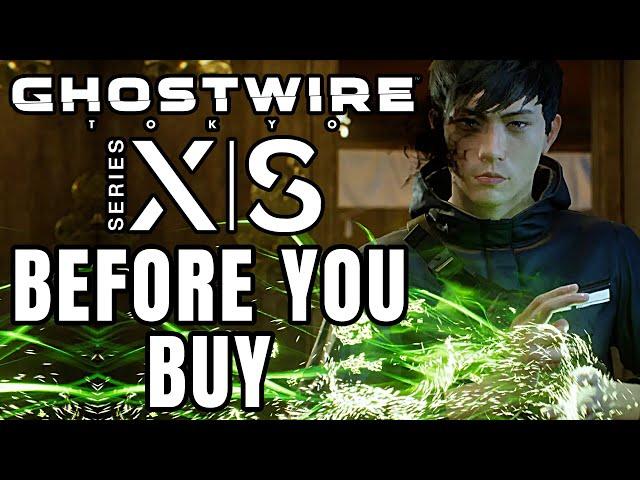 Ghostwire Tokyo Xbox Series X | S - 13 Things You NEED TO KNOW Before You Buy