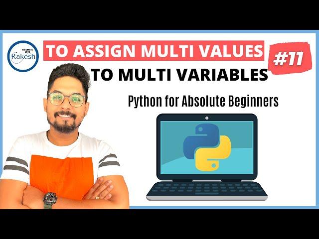 #11 Python Tutorial for Beginners | How to Assign Multiple Values to Multiple Variables in Pytthon