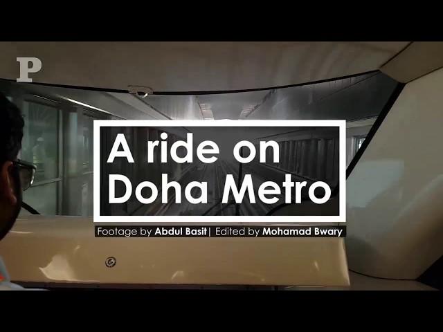 A ride on Doha Metro