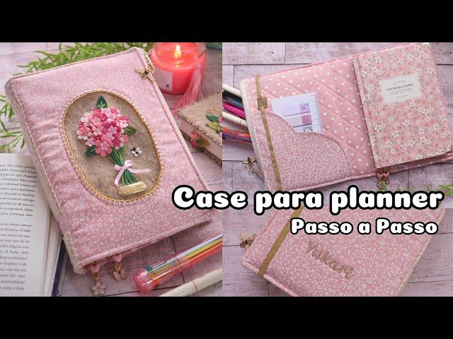 CASE PARA PLANNER - Passo a Passo | Atelier LoveYu