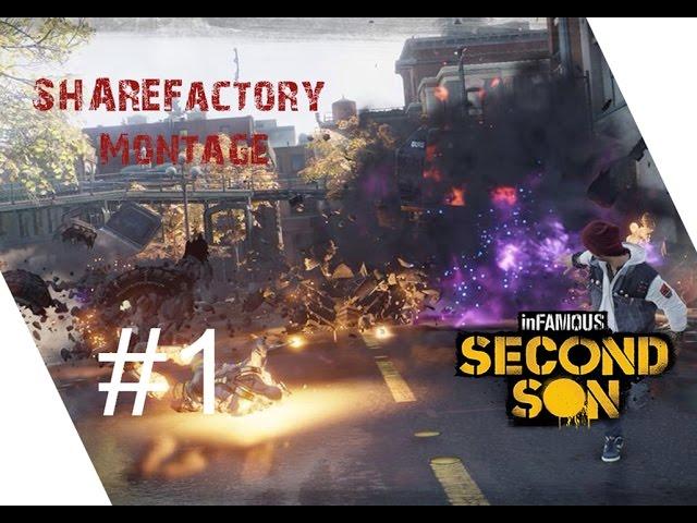 inFamous: Second Son Montage #1 | SHAREFactory