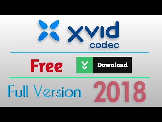 how to download xvid codec for Free 2018