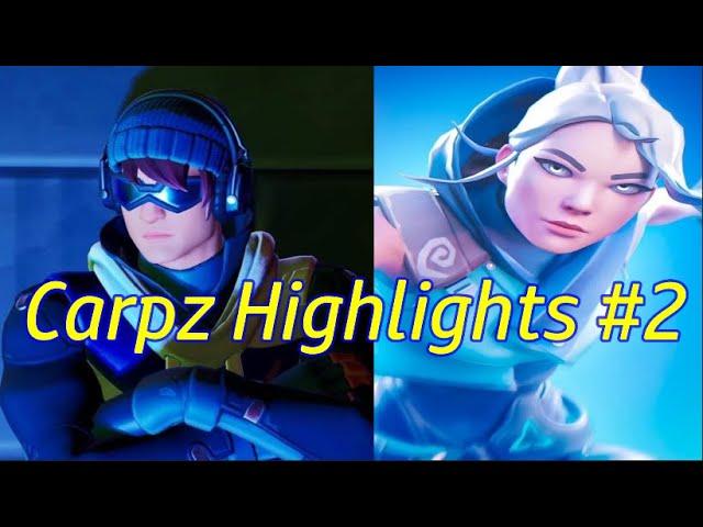 Carpz Highlights #2 (FORTNITE & VALORANT)