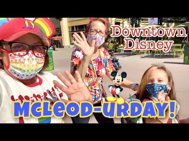 McLeod-urday in Downtown Disney: Join us as we eat, drink, and shop our way through Downtown Disney