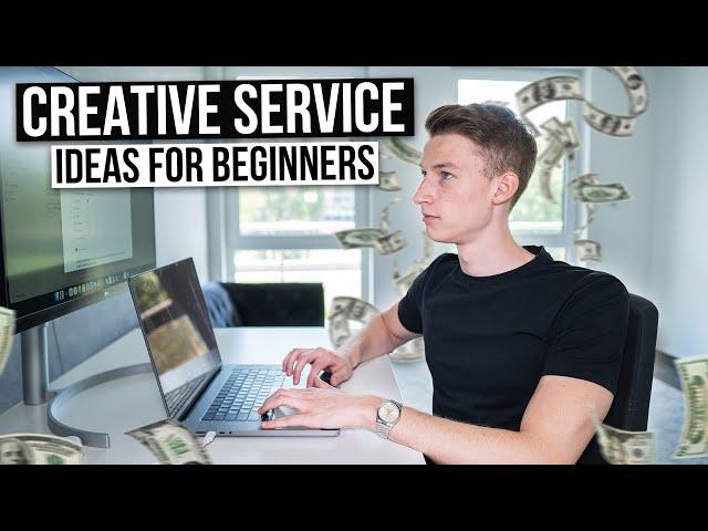 Creative Agency Services You Could Start Selling TODAY for $1000+