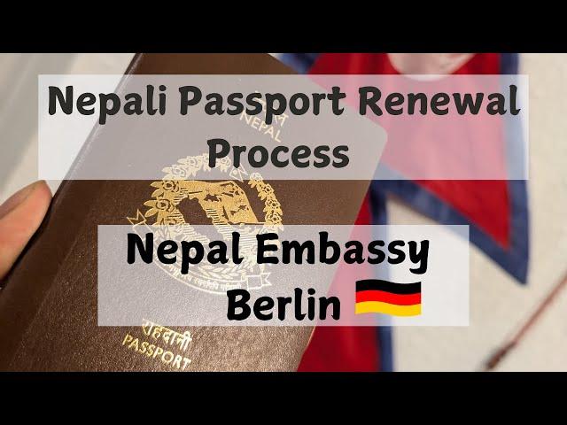 Passport Renewal from Nepal Embassy Berlin. Passport | Nepal | Renewal | Germany