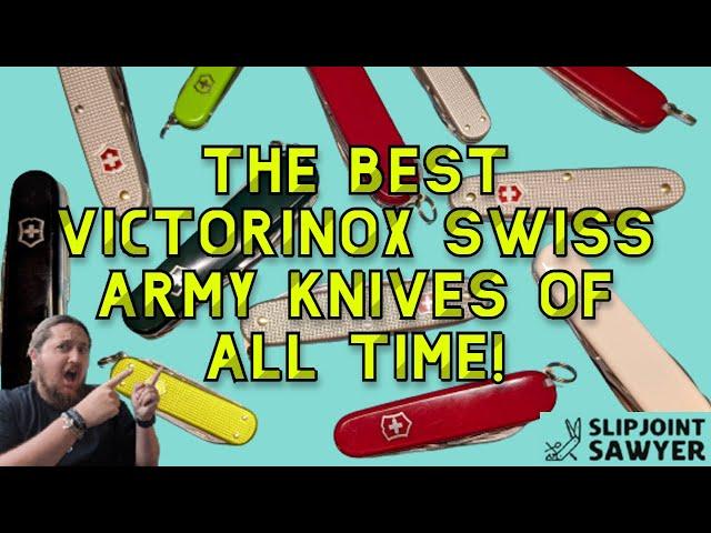 The Best Victorinox Swiss Army Knives Of All Time to Gift for Christmas or Birthdays!