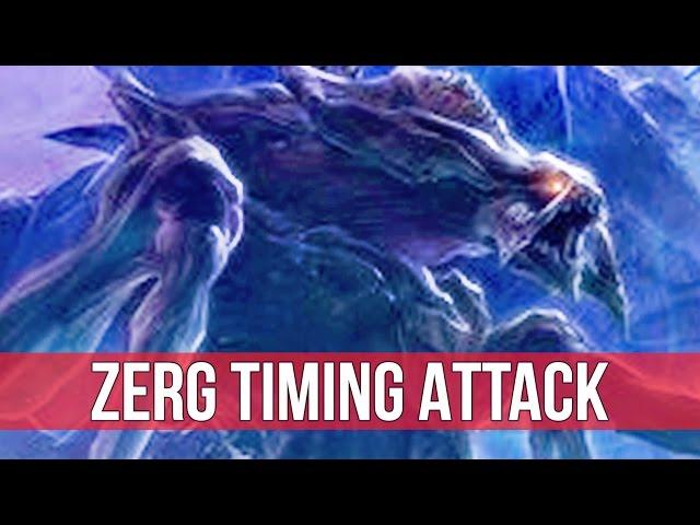 StarCraft 2: ZERG TIMING ATTACK!