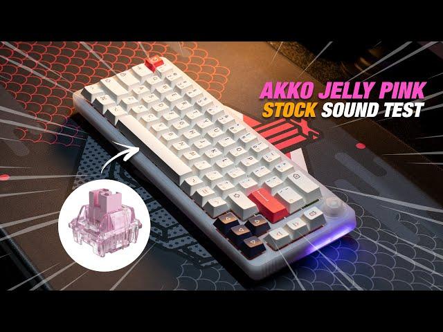 AKKO JELLY PINK Sound Test (Stock) | TM680 Build